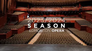 Announcing Edmonton Opera's 2023/2024 Season!