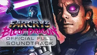 Far Cry 3: Blood Dragon OST - Blood Dragon Theme (Reprise) (Track 25)