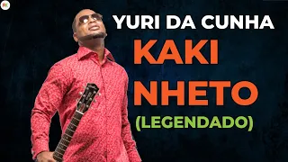 Yuri da Cunha - Kakinheto (Legendado)