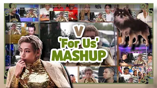 V "For Us" Reaction Mashup