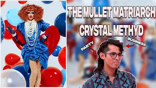 Crystal Methyd: The Mullet Mother