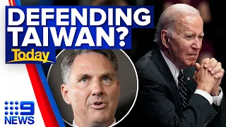 Acting PM responds after Biden says US will defend Taiwan if attacked by China | 9 News Australia