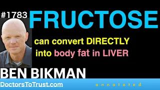 BEN BIKMAN L2 | FRUCTOSE can convert DIRECTLY into body fat in LIVER