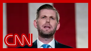 Eric Trump once promoted 'lock her up' chants. Here's what he's saying now