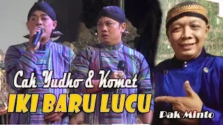 INI BARU LUCU CAK YUDHO VS KOMET 27/06/2019 DALANG-E PAK MINTO