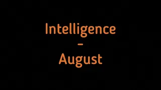 Intelligence - August( Август ) piano cover