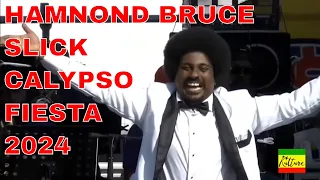 Hammond Bruce (Slick) - Trinidad Is Not a Real Place -Calypso Fiesta Trinidad Carnival 2024