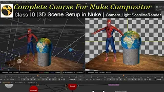 Complete Course For Nuke Compositor | Class - 10 | Create Basic 3D Scene in Nuke | 3D Setup in Nuke
