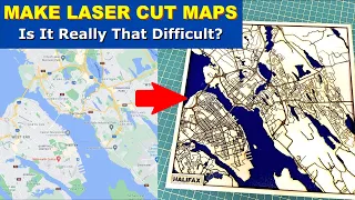 HOW TO MAKE A LASER CUT MAP