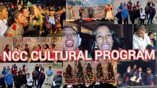 NCC CULTURAL PROGRAM || NCC CAMP || VLOG #27