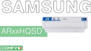 Видеодемонстрация кондиционера Samsung ARxxHQSD от Comfy