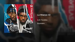 Q.E Favelas - La Felance #2