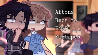 Past Afton Family React to FNaF Mixtapes [ Original ] Part 2/? ✨ Credit to @bnedyyy