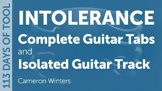 Tool - Intolerance - Guitar Cover / Tabs / Isolated Guitar