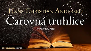 Hans Christian Andersen: Čarovná truhlice