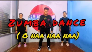 zumba __dance / o''' naa nAa'' naa''/ choreography '''by parash '''magar /'''' one shot video. '''/