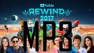 YouTube Rewind: The Shape of 2017 [AUDIO] [MP3]