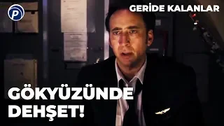 Geride Kalanlar | Uçak Düşme Tehlikesinde!