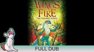 Wings of Fire Graphic Novel Dub: Book 3 (Full Movie)