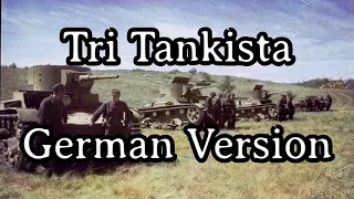 Sing with Karl - Tri Tankista / Drei Panzersoldaten [German Version][+ English Translation]