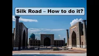 Motorcycle Trip Central Asia (Silk Road) - How to do it?