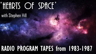 "HEARTS  OF  SPACE"  Radio Program Tape from 1984