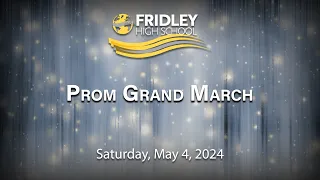 Fridley 2024 Prom Grand March