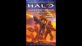 Halo: Shadows of Reach. Audiobook. Part 7