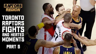 Toronto Raptors Fights and Heated Moments | Part 5