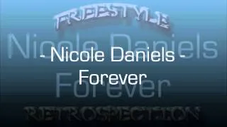 FREESTYLE - Nicole Daniels - Forever