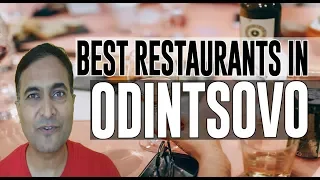 Best Restaurants and Places to Eat in Odintsovo, Russia