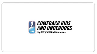 Top 100 Moments: Comeback Kids and Underdogs | #IIHFWorlds 2020