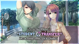 Student Transfer | To Go All Wrong | TGTF Transformation Scenario | Gameplay #244