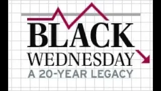 Black Wednesday - Stock Market Crash Documentary