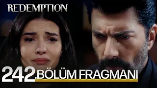 Esaret 242.Bölüm Fragmanı | Redemption Episode 242 Promo