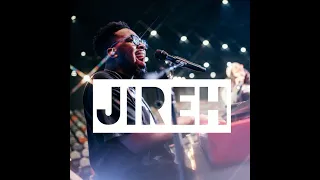 Jireh | Elevation Worship & Maverick City Lyrics