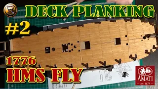 HMS Fly 1776 Amati Victory models Часть # 2 Deck planking Обшивка настил палубы Флай от Амати
