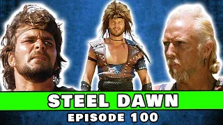 We got drunk and watched Patrick Swayze sword fight some Jawas | So Bad It's Good #100 - Steel Dawn