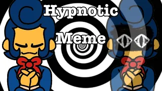 Hypnotic Meme // Welcome Home Animation