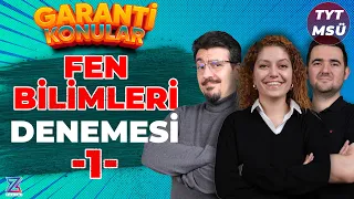 TYT - Fen Bilimleri Denemesi - GARANTİ KONULAR FKB KAMPI - 6.GÜN/6 GÜNDE