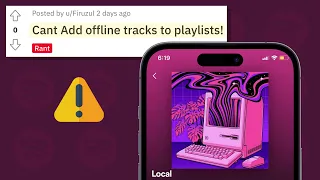 Spotify mobile app unable to add local or offline files to playlist