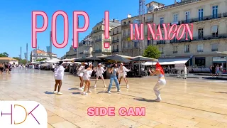 [K-POP IN PUBLIC | SIDE CAM] NAYEON(나연) 'POP!' Dance Cover by HDK France
