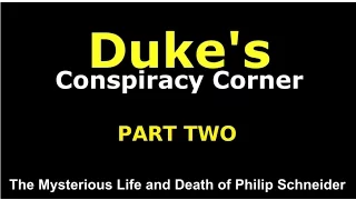 Conspiracy Corner EP: 02 Philip Schneider Part2