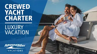 All-Inclusive Luxury Vacation | Discover Crewed Yacht Charter