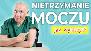 Jak wyleczyć nietrzymanie moczu?