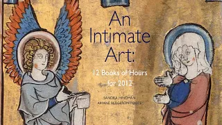 Dr. Sandra Hindman Introduces the Exhibition, "An Intimate Art," at Les Enluminures New York Gallery