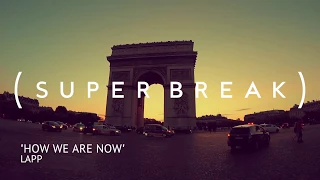 Paris in 60 seconds | Super Break