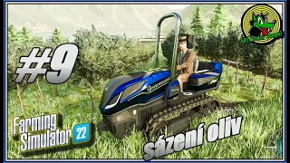 Olivové sady (Neřádova ECOfarma)-Farming simulator 22 #9 CZ/SK