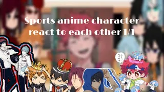 Sports anime react to each other 1/1 || Night Raven || Final