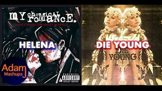 Helena Died Young [MASHUP] My Chemical Romance vs. Kesha